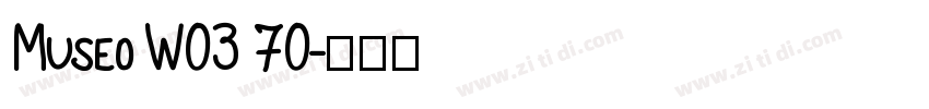 Museo W03 70字体转换